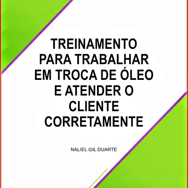 Treinamento para trabalhar em troca de óleo e atender o cliente corretamente!