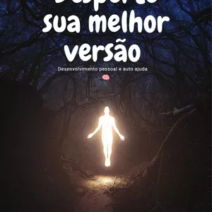 Imagem de capa para o Ebook Desperte sua melhor versão