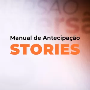Imagem de capa para o Curso online Manual de Antecipação pelos Stories