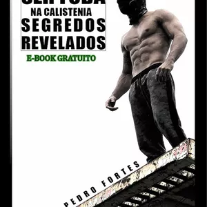Imagem de capa para o Ebook Ebook zero ao avançado calistenia 