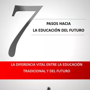 Imagen de portada para Ebook 7 PASOS HACIA  LA EDUCACIÓN DEL FUTURO