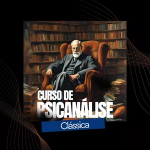 Imagem de capa para o Curso online Curso de Psicanálise Clássica