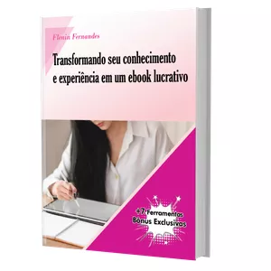 Imagem de capa para o Ebook Transformando seu conhecimento e experiência em um ebook lucrativo