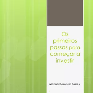 Imagem de capa para o Ebook Primeiros passos para começar a investir