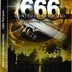 Imagem de capa para o Ebook 666 O controle absoluto