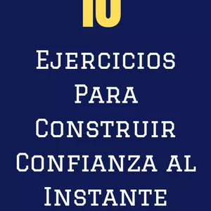 Imagen de portada para Ebook 10 Ejercicios Para Construir Confianza al Instante