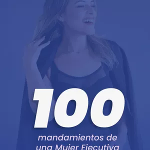 Imagen de portada para Ebook Los 100 mandamientos de la Mujer Ejecutiva