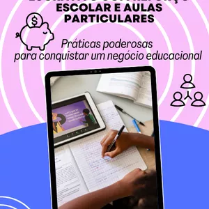 Imagem de capa para o Curso online O PASSO A PASSO PARA CONSTRUIR UM NEGÓCIO LUCRATIVO COM REFORÇO ESCOLAR E AULAS PARTICULARES
