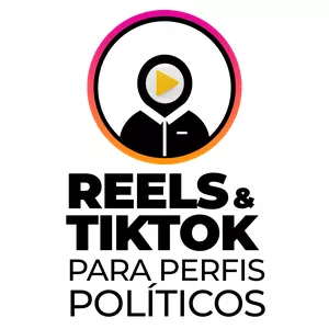 Imagem de capa para o Curso online Curso de Reels e TikTok para perfis políticos