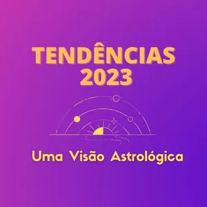 Imagem do curso Tendências 2023 - Uma Visão Astrológica