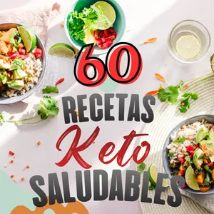 Imagen de portada para Ebook Cocina Keto y Low Carb: 60 Recetas Sin Harina ni Gluten para Quemar Grasa.