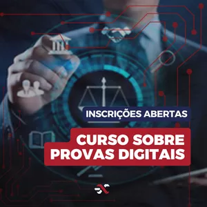 Imagem de capa para o Evento presencial Curso: Provas Digitais