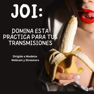 Imagen de portada para Curso online Curso JOI: Domina esta práctica para tus transmisiones