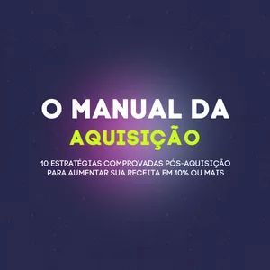 Imagem de capa para o Ebook O Manual da Aquisição