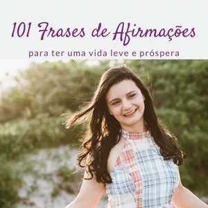 Imagem de capa para o Ebook 101 FRASES DE AFIRMAÇÕES