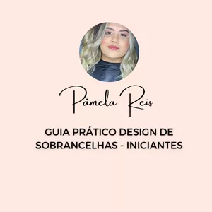 Imagem de capa para o Ebook Guia Prático Design de Sobrancelhas - INICIANTE 