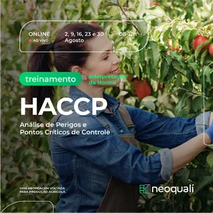 Imagem de capa para o Evento online HACCP – Análise de Perigos e Pontos Críticos de Controle | Interpretação da Norma - AO VIVO ON-LINE (2, 9, 16, 23, 30/08/2024)