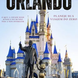 Imagem de capa para o Ebook Orlando, planeje sua viagem do zero.