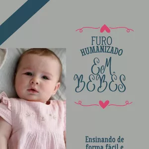 Imagem de capa para o Ebook Furo expert de orelha humanizado em bebês 