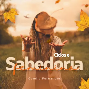Imagem de capa para o Ebook Ciclos e Sabedoria Feminina: Práticas e Conhecimento para uma Vida Mais Alinhada