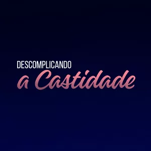 Imagem do curso Descomplicando a Castidade