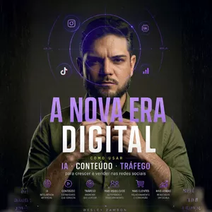Imagem de A Nova Era Digital: Como usar IA, Conteúdo e Tráfego para crescer e vender [VITALÍCIO] criado por WESLEY VENTOR ZAMBON na hotmart