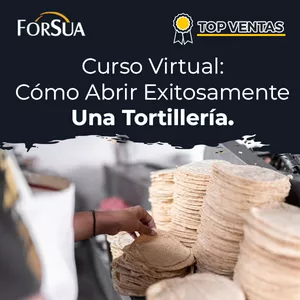 Imagen de portada para Curso online Curso Virtual: Cómo Abrir una Tortillería y Hacerlo un Negocio Exitoso