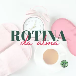 Imagem de capa para o Curso online Curso Rotina da Alma - Organização de Dentro Para Fora 