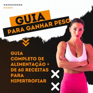Imagem de capa para o Ebook GUIA PRÁTICO PARA GANHAR PESO