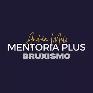 Imagem de capa para o Curso online Mentoria Plus - Bruxismo