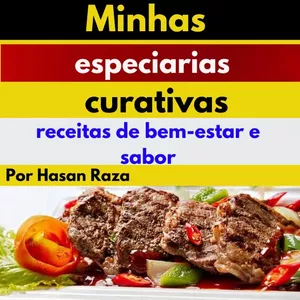 Imagem de capa para o Ebook Minhas especiarias curativas: receitas para bem-estar e sabor