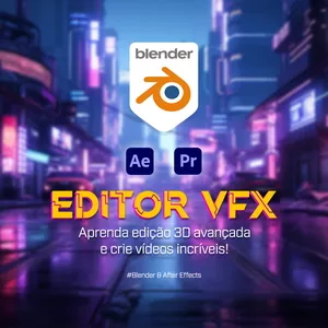 Imagem de capa para o Curso online EditorVFX Blender e After Effects