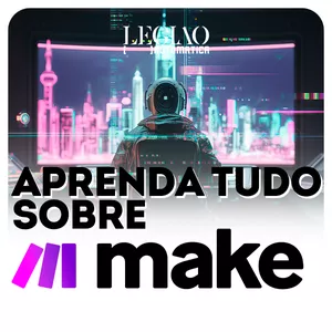 Imagem de capa para o Curso online Curso de MAKE.com: Aprenda definitivamente a criar integrações com chamadas API/ Módulos e muito mais ♾️