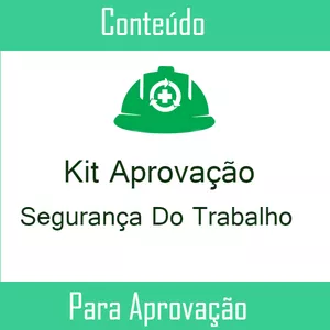 Kit Aprovação Segurança do Trabalho 