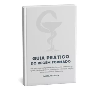 Imagem de capa para o Ebook Guia prático do Recém formado. 