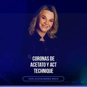 Imagen de portada para Curso online Coronas de acetato y ACT Technique