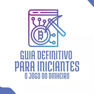 Imagem de capa para o Ebook GUIA DEFINITIVO PARA INICIANTES: O JOGO DO DINHEIRO