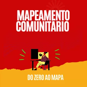 Imagem de capa para o Curso online Mapeamento Comunitário: Do Zero ao Mapa