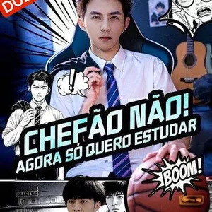 Imagem de capa para o Ebook CHEFÃO NÃO! AGORA SO QUERO ESTUDAR   DUBLADO