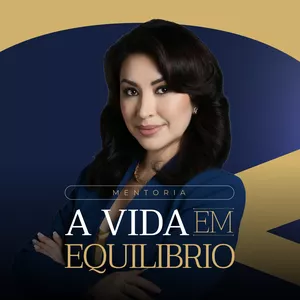 Imagem de capa para o Curso online MENTORIA - VIDA EM EQUILIBRIO