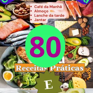 Imagem de capa para o Ebook 80 receitas cetogênicas, práticas e saborosas