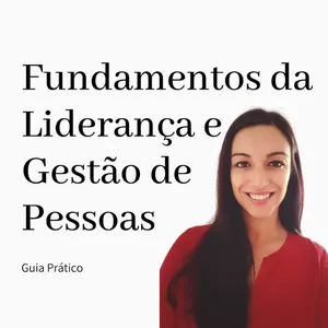 Imagem de capa para o Curso online Fundamentos da Liderança e Gestão de Pessoas - Guia Prático
