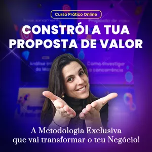 Imagem de capa para o Curso online Constrói a tua Proposta de Valor