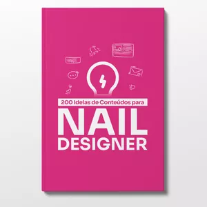 Imagem de capa para o Ebook Guia com 200 Ideias de Conteúdos para Nail Designer