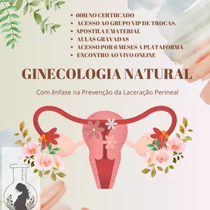 Imagem do curso Ginecologia Natural na Prevenção de Laceração Perineal no Parto