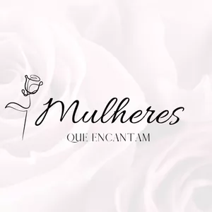 Imagem de capa para o Curso online Mulheres Que Encantam 🌹