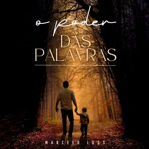 Imagem de capa para o Ebook O PODER DAS PALAVRAS