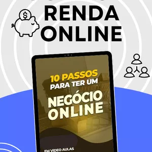 Fórmula Renda Online: 10 Passos Para Ter Um Negócio Online 