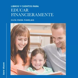 Imagen de portada para Ebook Libros y cuentos para educar financieramente. Guía para familias.