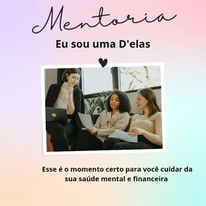 Imagem de capa para o Curso online Mentoria Eu Sou Uma D'elas 
